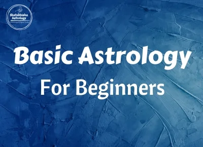 Basic Astrology For Beginners