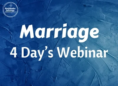 Marriage in Astrology 4 day's workshop